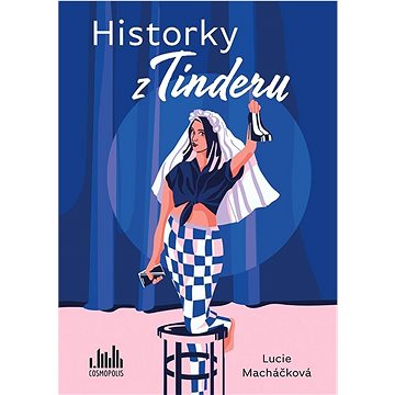 

Historky z Tinderu