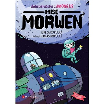

Mise Morwen: Dobrodružství z Among Us
