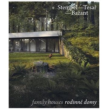 

Stempel - Tesař - Bažant: family houses/rodinné domy