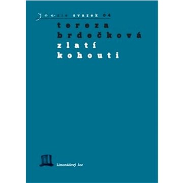 

Zlatí kohouti