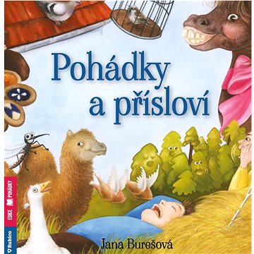 

Pohádky a přísloví