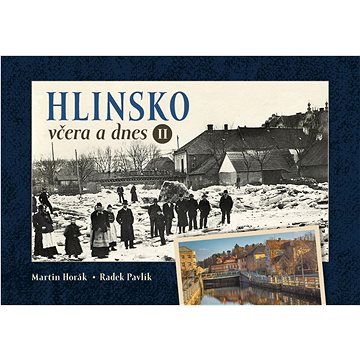 

Hlinsko včera a dnes II.