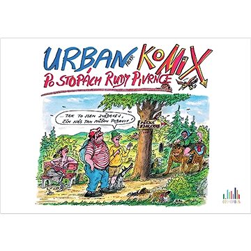 

Po stopách Rudy Pivrnce: KoMIX