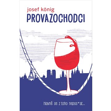 

Provazochodci: hlavně se z toho nepos*at...