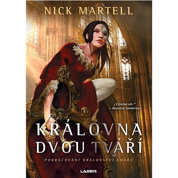

Královna dvou tváří