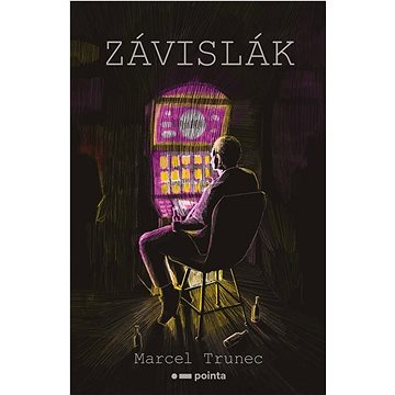 

Závislák