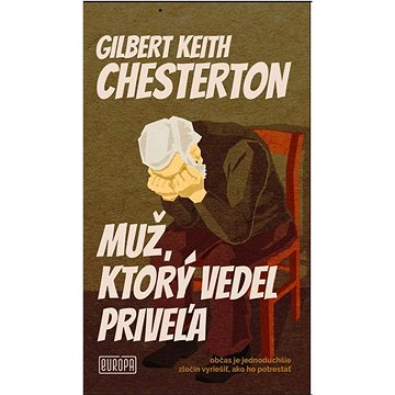 

Muž, ktorý vedel priveľa
