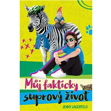 

Můj fakticky suprový život