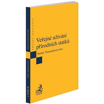 

Veřejné užívání přírodních statků