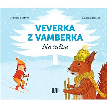 

Veverka z Vamberka Na sněhu