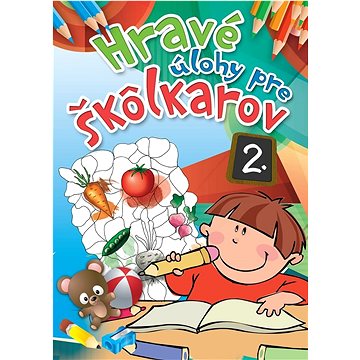 

Hravé úlohy pre škôlkarov