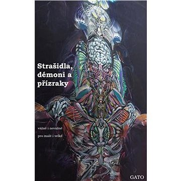 

Strašidla, démoni a přízraky, vážně i nevážně, pro malé i velké