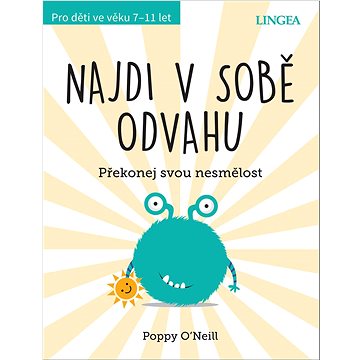 

Najdi v sobě odvahu: Překonej svou nesmělost