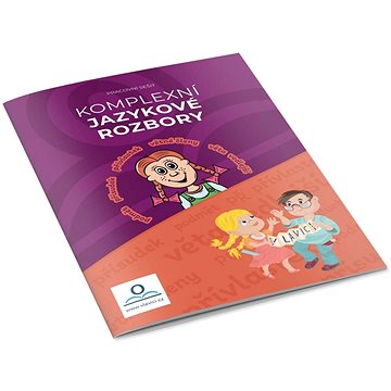 

Komplexní jazykové rozbory: Pracovní sešit