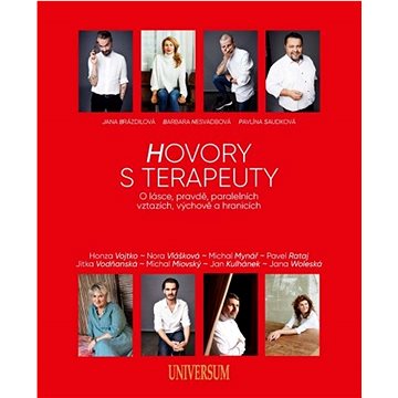 

Hovory s terapeuty: O lásce, pravdě, paralelních vztazích, výchově a hranicích