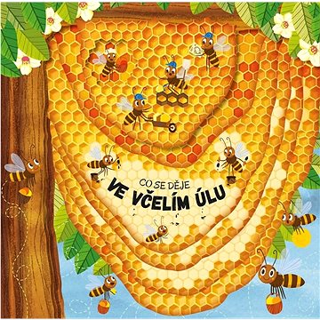 

Co se děje ve včelím úlu