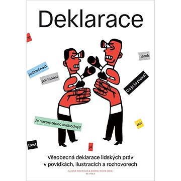 

Všeobecná deklarace lidských práv v povídkách, ilustracích a rozhovorech