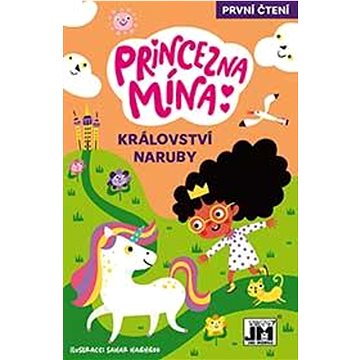 

Princezna Mína: Království naruby
