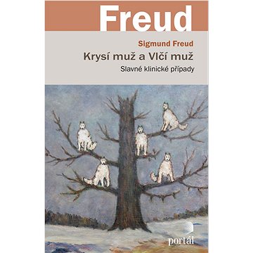 

Krysí muž a Vlčí muž: Slavné klinické případy