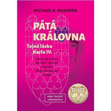 

Pátá královna: Tajná láska Karla IV.