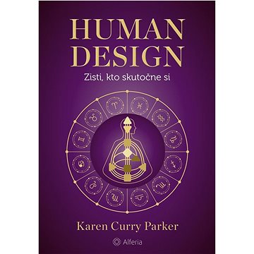 

Human design: Zisti, kto skutočne si