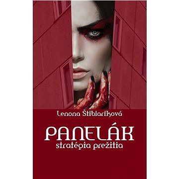 

Panelák: Stratégia prežitia
