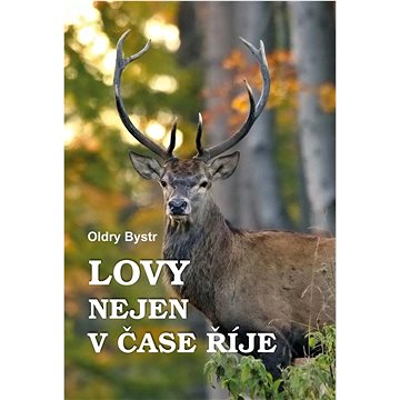 

Lovy nejen v čase říje