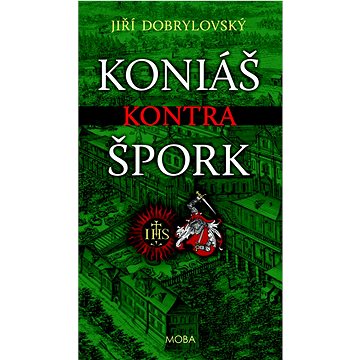 

Koniáš kontra Špork