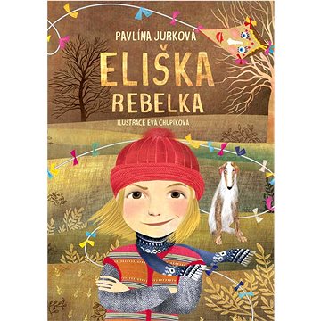

Eliška rebelka