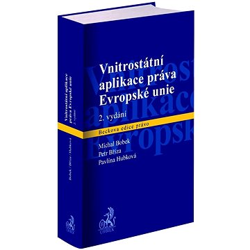 

Vnitrostátní aplikace práva Evropské unie