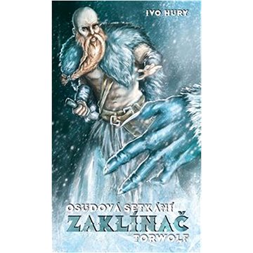 

Zaklínač Torwolf: Osudová setkání