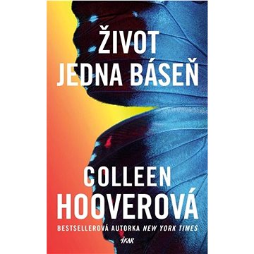 

Život jedna báseň