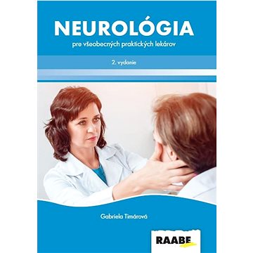 

Neurológia pre všeobecných praktických lekárov