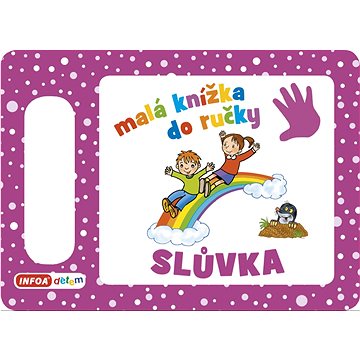 

Malá knížka do ručky Slůvka