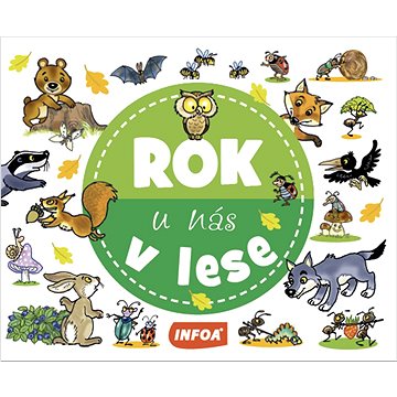 

Rok u nás V lese