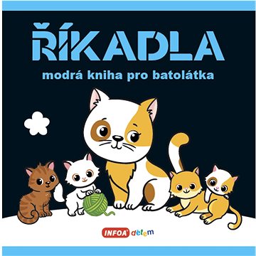 

Říkadla Modrá kniha pro batolátka