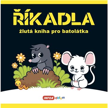 

Říkadla Žlutá kniha pro batolátka