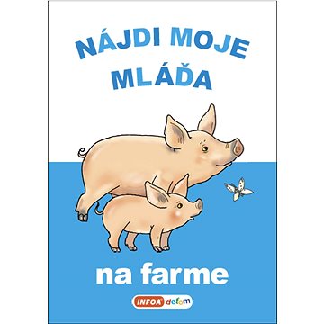 

Nájdi moje mláďa Na farme