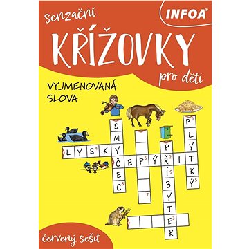 

Senzační křížovky pro děti: červený sešit - vyjmenovaná slova