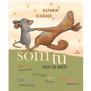 

Som tu: Ako sa máš
