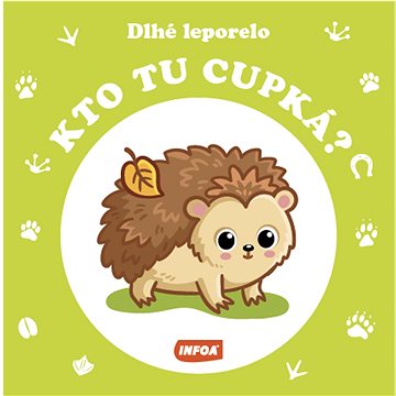 

Kto tu cupká: Dlhé leporelo