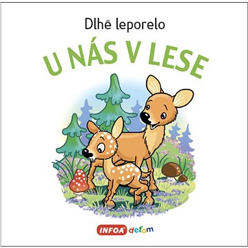 

U nás v lese: Dlhé leporelo