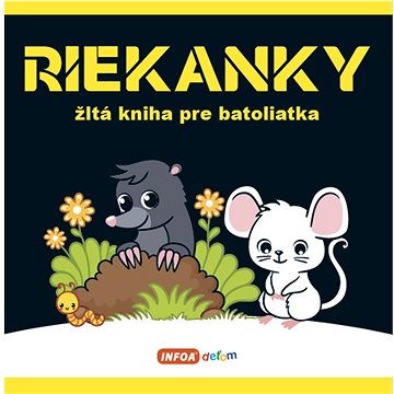 

Riekanky Žltá kniha pre batoliatka