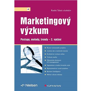 

Marketingový výzkum: Postupy, metody, trendy