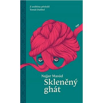 

Skleněný ghát