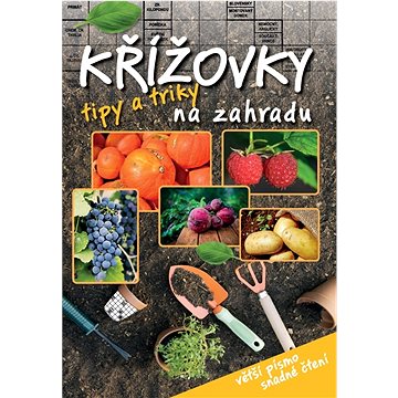 

Křížovky tipy a triky na zahradu