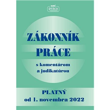 Zákonník práce - platný od 1. novembra 2022