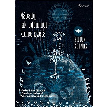 

Nápady, jak odsunout konec světa