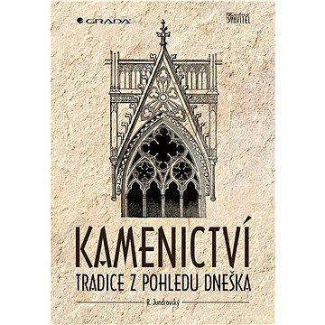 

Kamenictví: Tradice z pohledu dneška