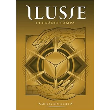 

Ilusie Ochránci sampa